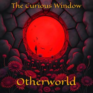 Otherworld The Curious Window