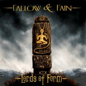 Lords of Form - Fallow & Fain Cover