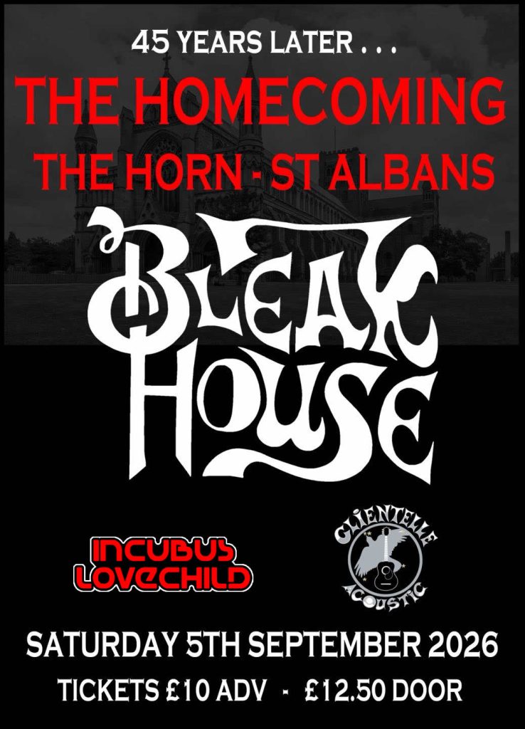 Bleak house 45th Anniversary gig