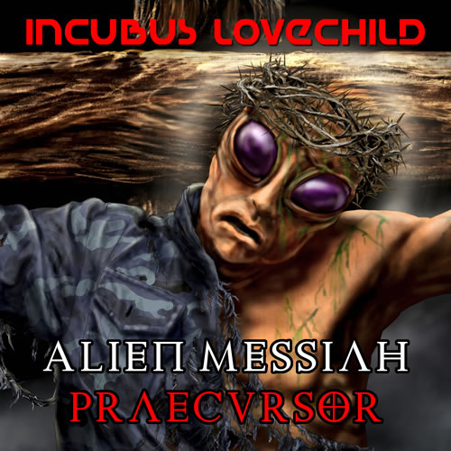 Alien Messiah Praecursor
